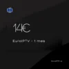 EuroIPTV – 1 mes